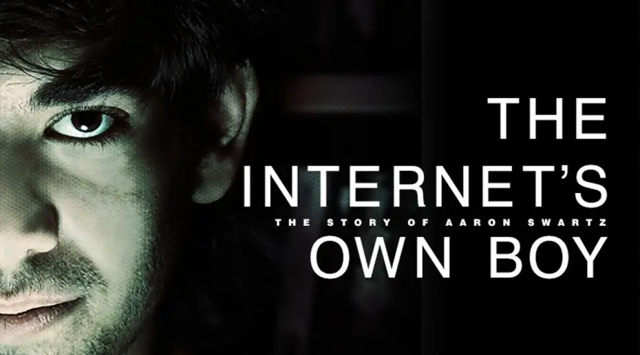 Watch film The Internet's Own Boy: The Story of Aaron Swartz — The Internet's Own Boy HD VOSTFR