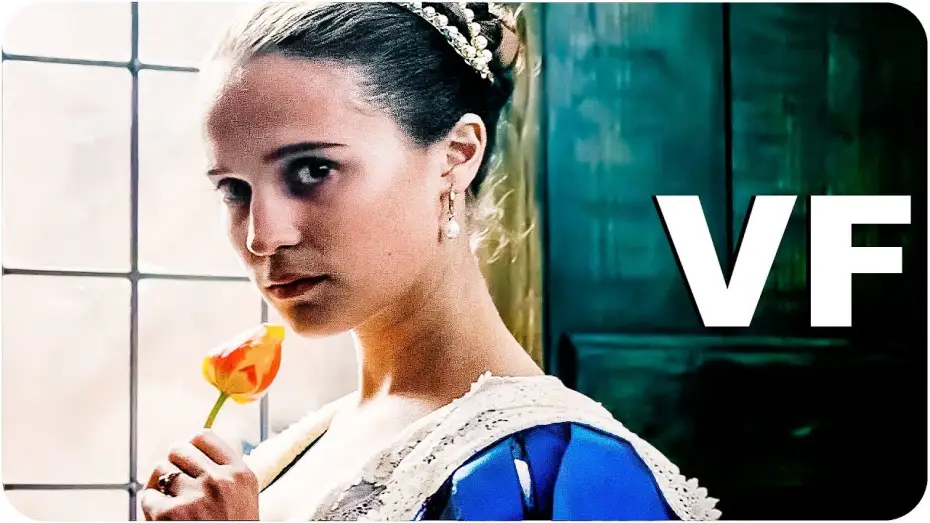 Watch film Tulip Fever — TULIP FEVER Bande Annonce VF (Alicia VIKANDER // 2017)