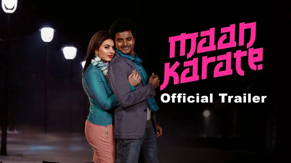 Watch film Maan Karate — Maan Karate Official Trailer