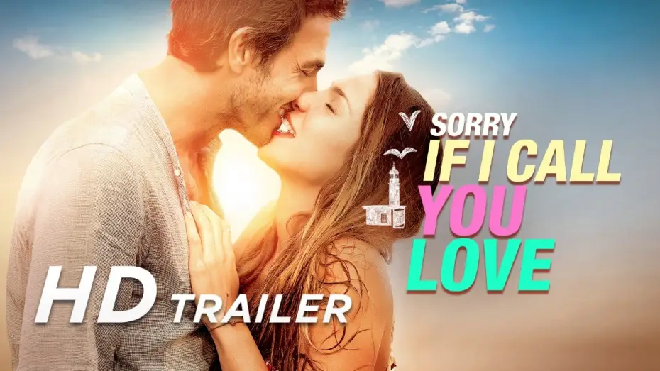 Watch film Sorry If I Call You Love — Trailer [Subtitled]