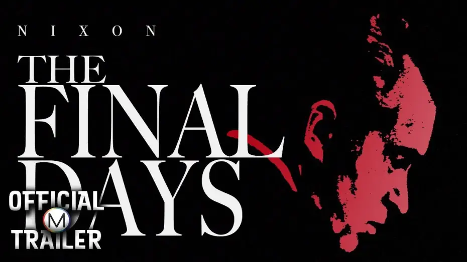 Watch film The Final Days — Official Trailer