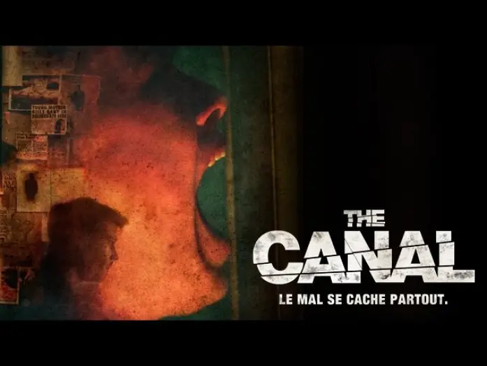 Watch film The Canal — The Canal - Bande-annonce VF