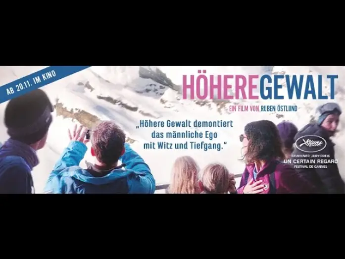 Watch film Force Majeure — HÖHERE GEWALT Trailer deutsch