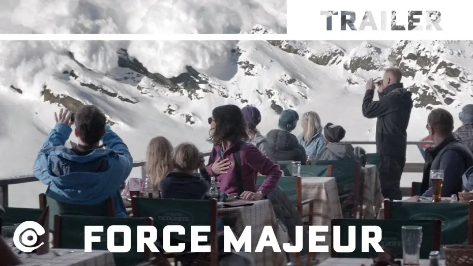 Watch film Force Majeure — Official International Trailer