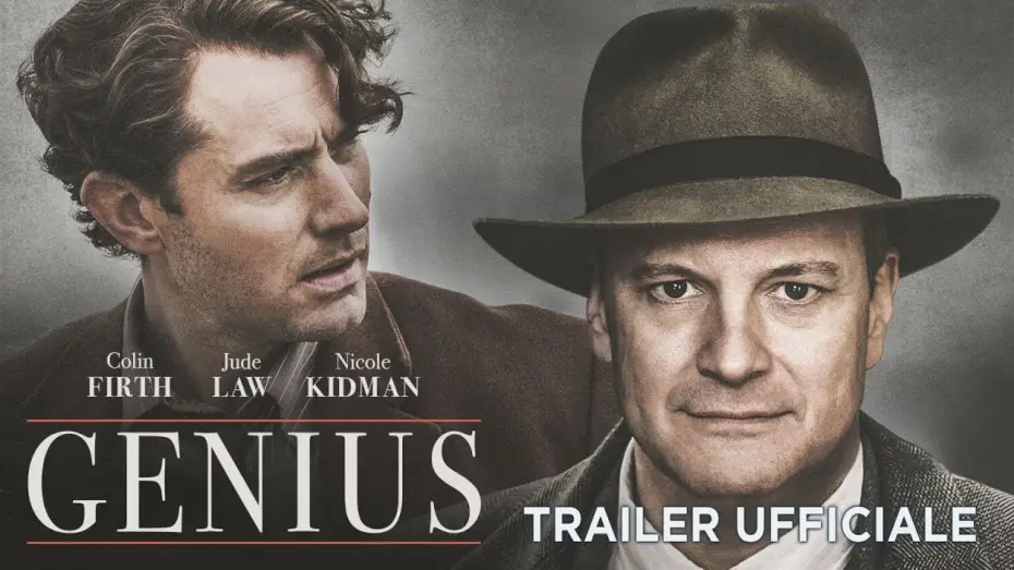 Watch film Genius — Genius (Colin Firth, Jude Law, Nicole Kidman) - Trailer italiano ufficiale [HD]