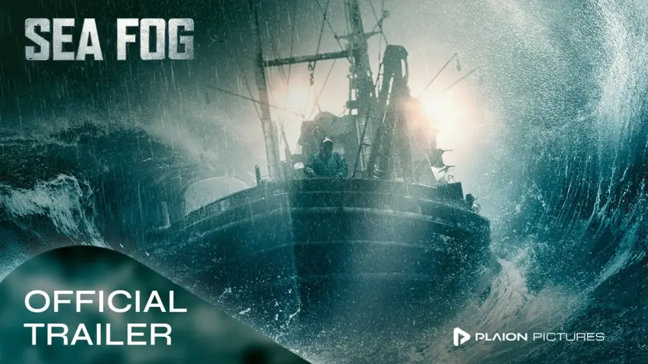 Watch film Sea Fog — Sea Fog (Deutscher Trailer) - Yoon-seok Kim, Yoo-chun Park, Yeri Han
