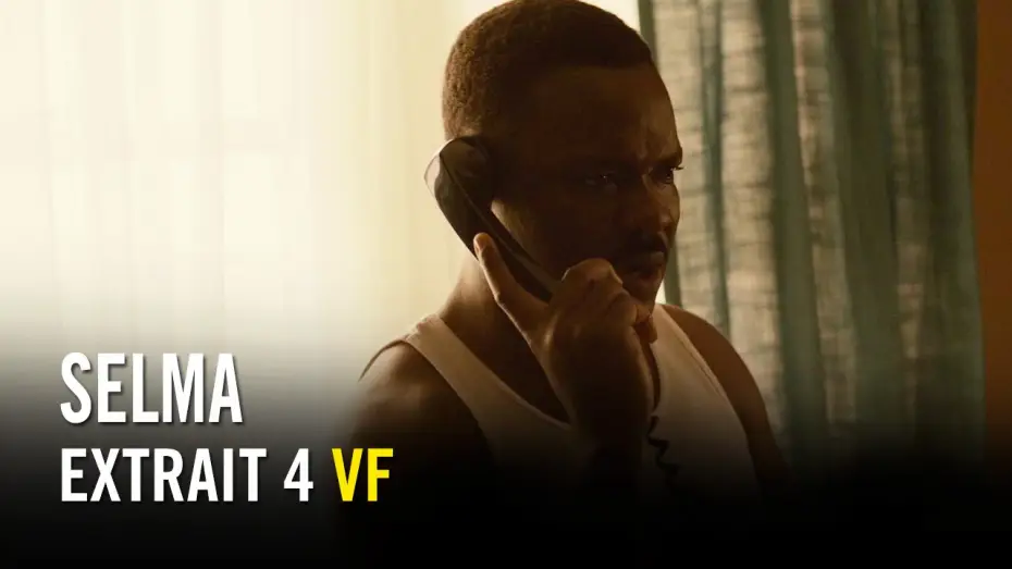 Watch film Selma — Selma - Extrait 4 VF HD