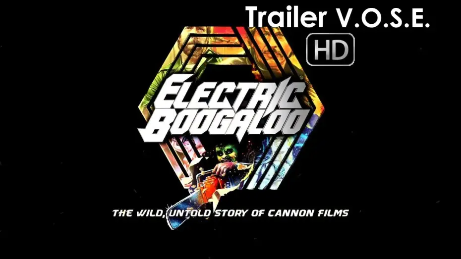 Watch film Electric Boogaloo: The Wild, Untold Story of Cannon Films — Electric Boogaloo: La loca historia de Cannon Films - Trailer subtitulado en español (HD)