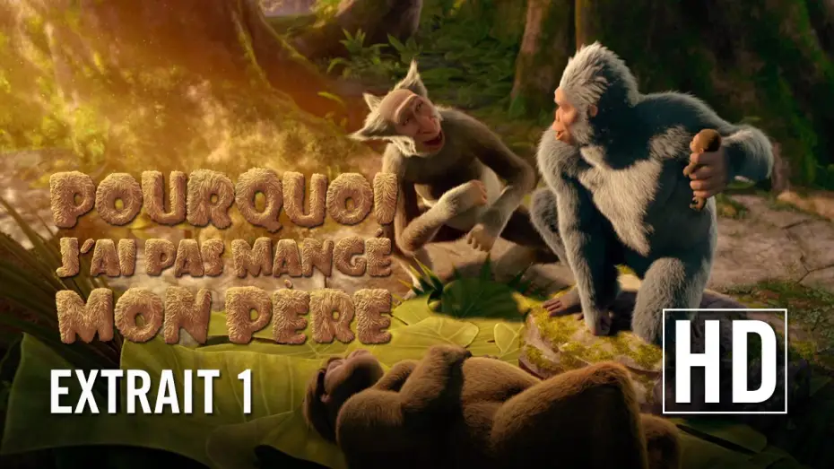 Watch film Animal Kingdom: Let's Go Ape — Pourquoi j'ai pas mangé mon père - Extrait [VF]