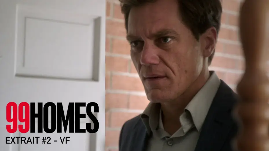 Watch film 99 Homes — 99 HOMES - Extrait #2 - L'Expulsion - VF