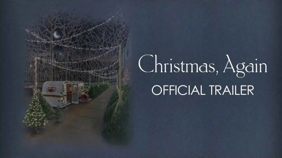 Watch film Christmas, Again — UK Trailer