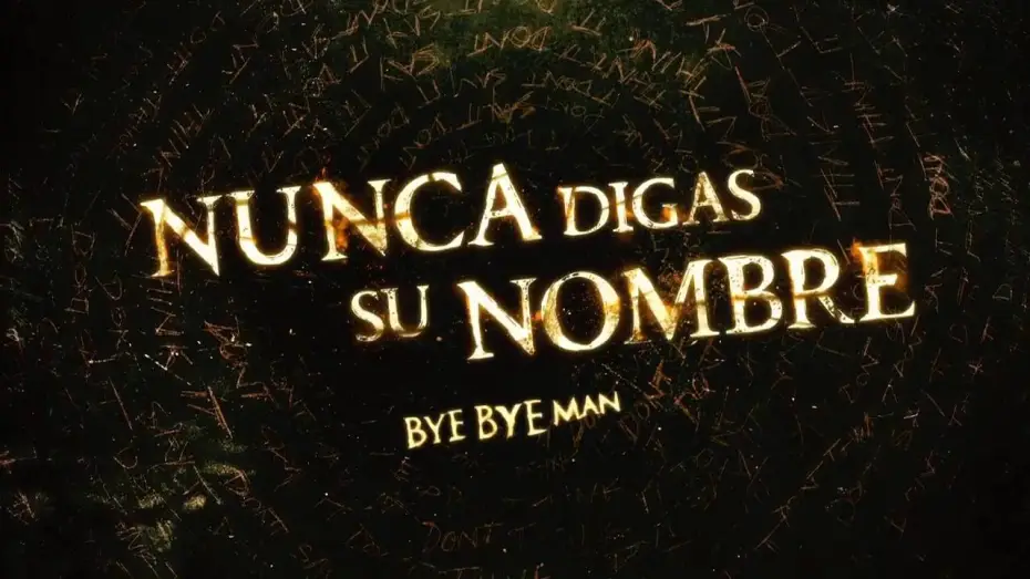 Watch film The Bye Bye Man — NUNCA DIGAS SU NOMBRE (Bye Bye Man) - Ya disponible en DVD y Blu-Ray - Tráiler HD