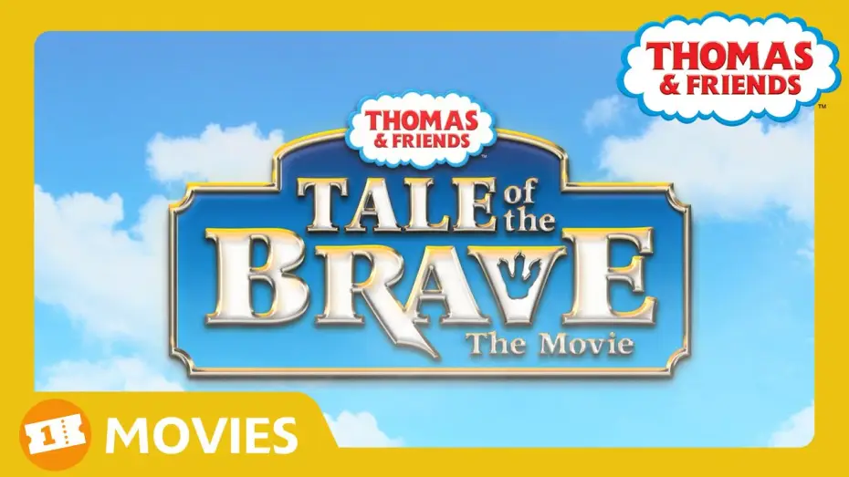 Watch film Thomas & Friends: Tale of the Brave — Thomas & Friends UK: Tale of the Brave Official Movie Trailer