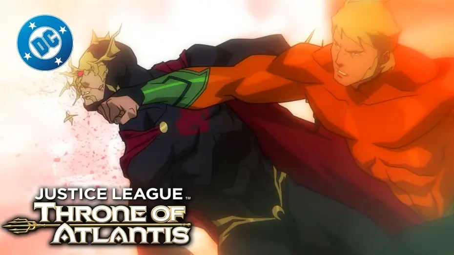 Watch film Justice League: Throne of Atlantis — Aquaman DESTROYS Orm