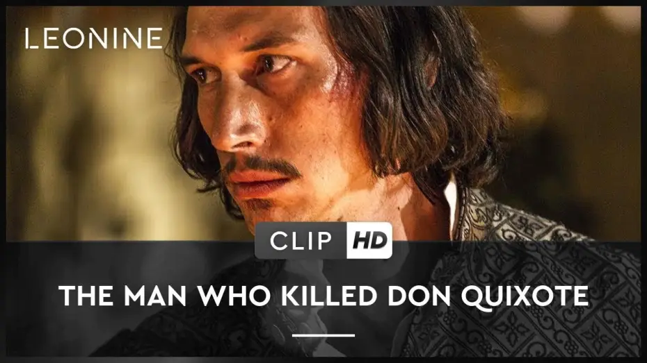Watch film The Man Who Killed Don Quixote — THE MAN WHO KILLED DON QUIXOTE | Clip | HD | Offiziell