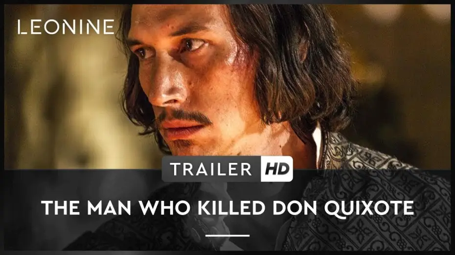 Watch film The Man Who Killed Don Quixote — THE MAN WHO KILLED DON QUIXOTE | Trailer | HD | Offiziell | Kinostart: 27. September 2018