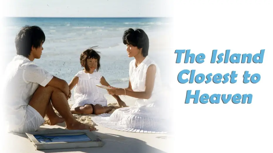 Watch film The Island Closest to Heaven — Trailer [Subtitled]