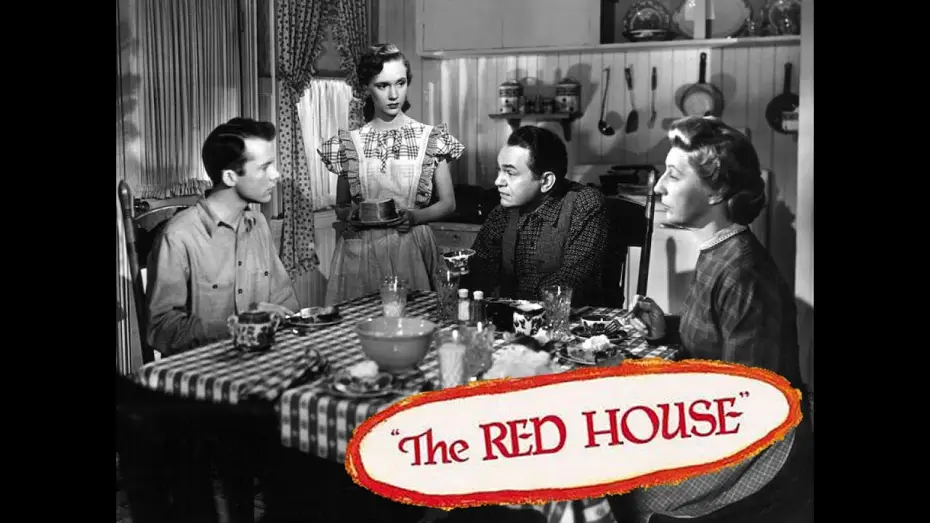 Watch film The Red House — The Red House (1947) | Trailer | Edward G. Robinson | Lon McCallister | Judith Anderson