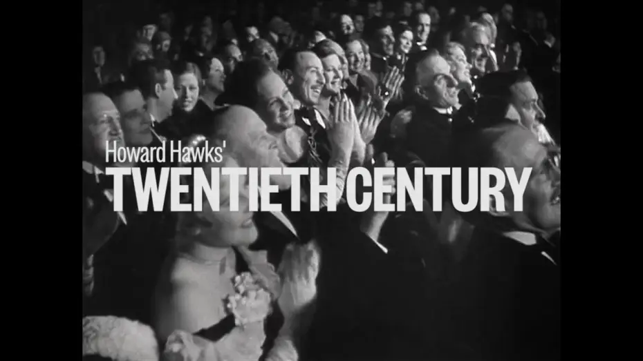 Watch film Twentieth Century — AFS PRESENTS: Newly Restored TWENTIETH CENTURY