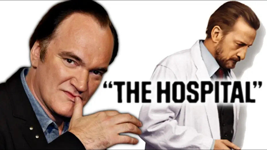 Watch film The Hospital — Quentin Tarantino on The Hospital
