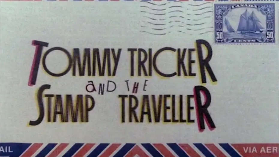 Watch film Tommy Tricker and the Stamp Traveller — Tommy Tricker and the Stamp Traveller (Tales for All #7 / 1988) Trailer