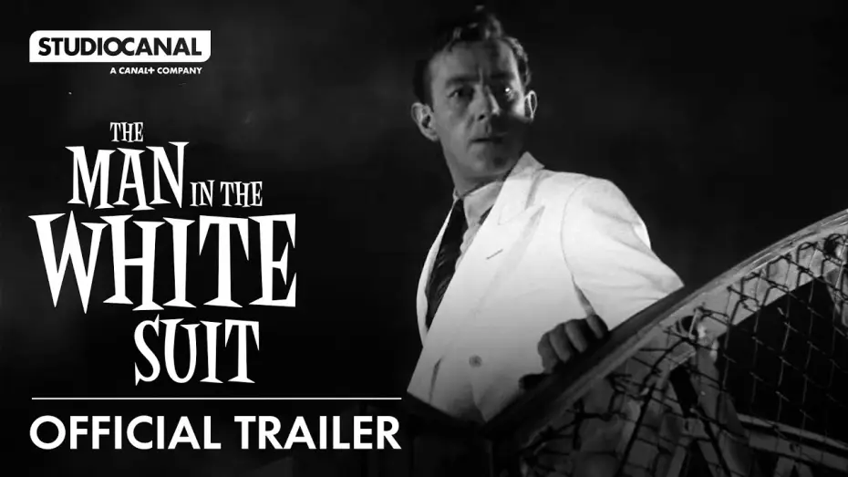 Watch film The Man in the White Suit — Official Trailer restored in 4K