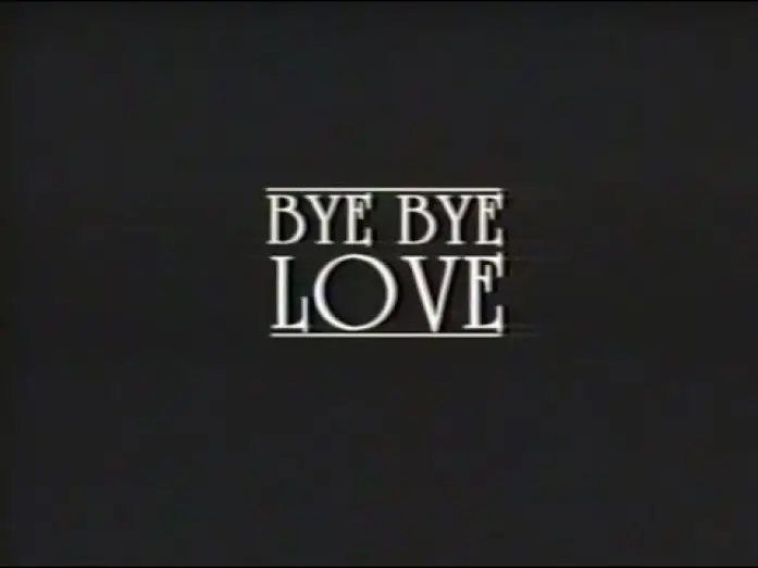 Watch film Bye Bye Love | Bye Bye Love (1995) VHS Movie Trailer