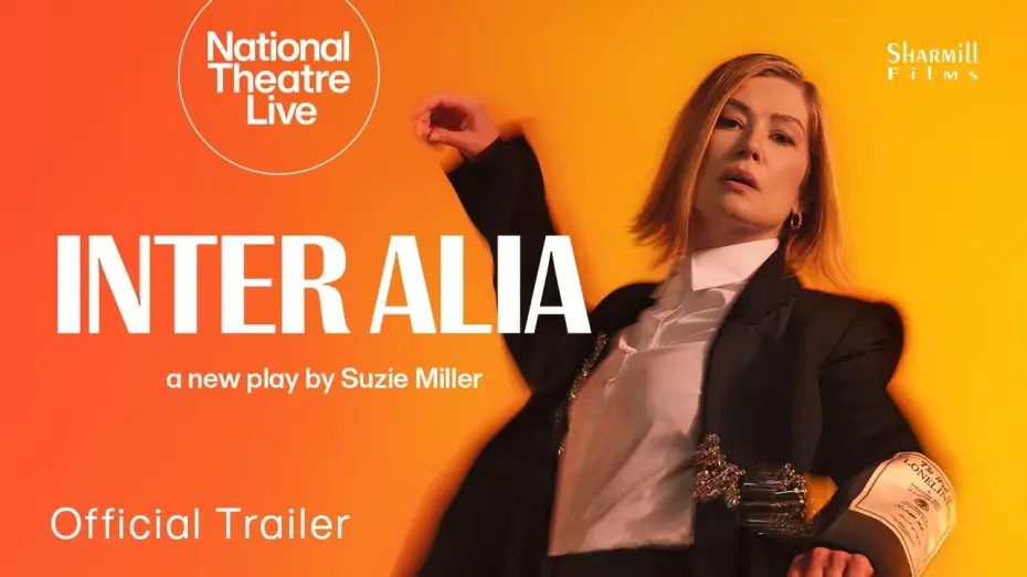 Watch film National Theatre Live: Inter Alia | NT Live: Inter Alia | Official Trailer (AU)