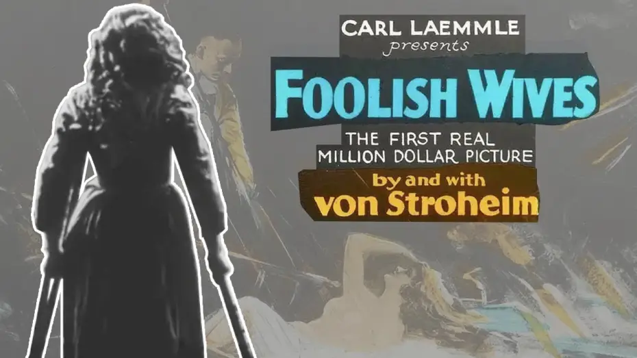 Watch film Foolish Wives — Mary Philbin’s Cameo in “Foolish Wives” - 1922