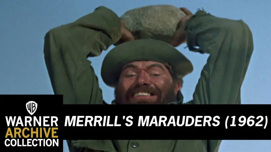 Watch film Merrill's Marauders — Clip