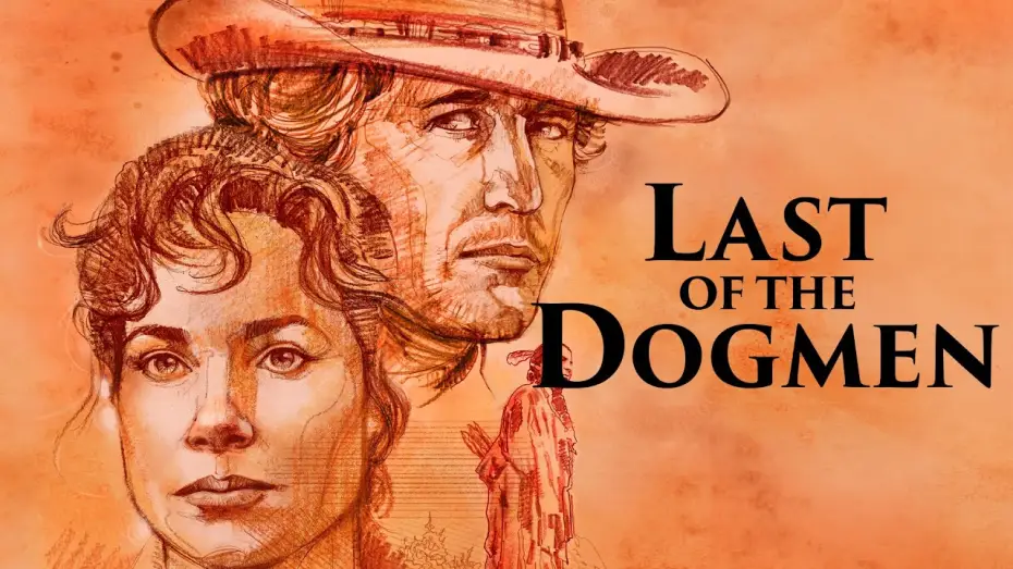 Watch film Last of the Dogmen — Official Trailer
