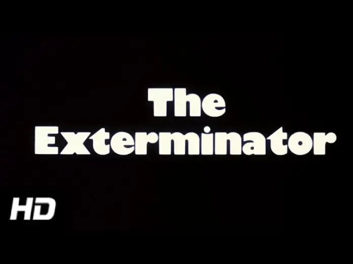 Watch film The Exterminator — THE EXTERMINATOR - (1980) HD Trailer