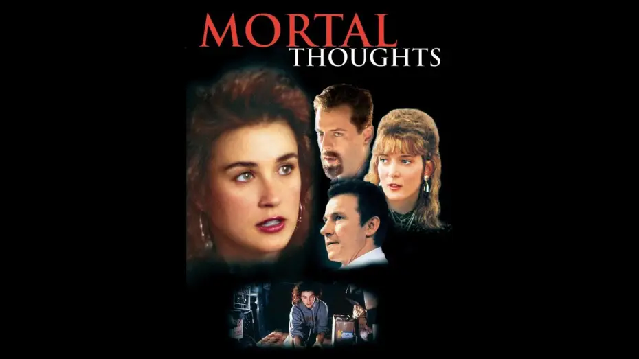 Watch film Mortal Thoughts — Mortal Thoughts 1991 Trailer [The Trailer Land]