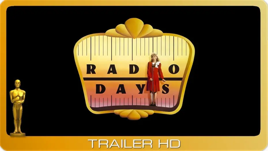 Watch film Radio Days — Radio Days ≣ 1987 ≣ Trailer