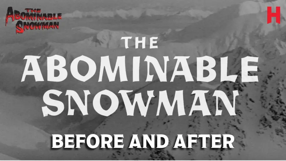 Watch film The Abominable Snowman — 4K Before & After | 68 Years Later