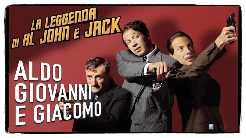 Watch film The Legend of Al, John and Jack — La leggenda di Al John e Jack - Trailer | Aldo Giovanni e Giacomo