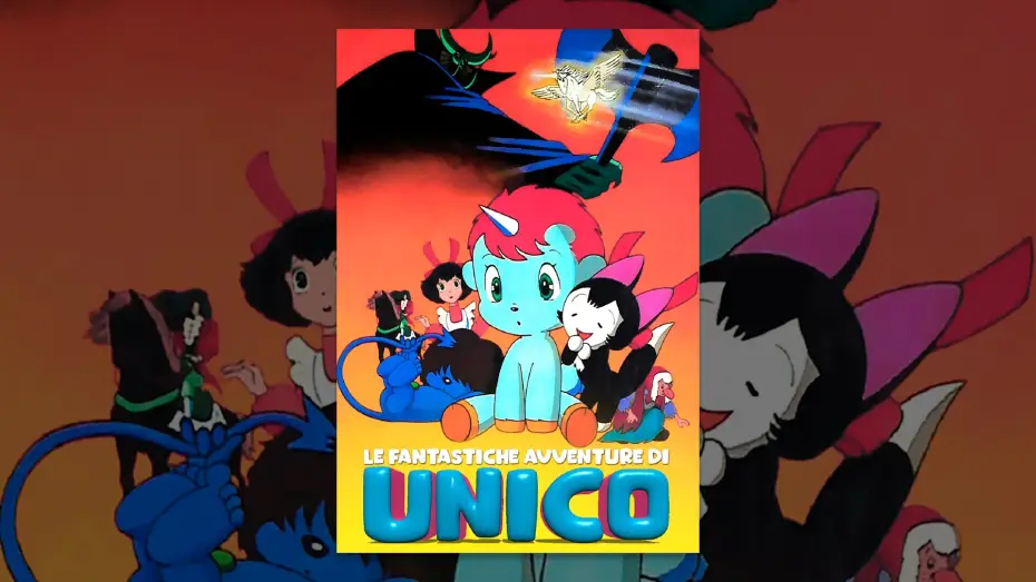 Watch film The Fantastic Adventures of Unico — Le fantastiche avventure di Unico