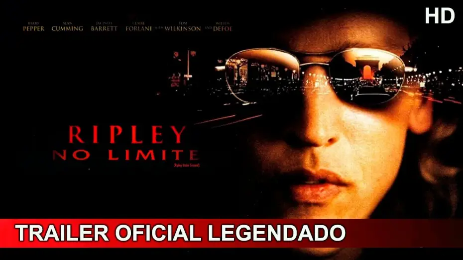 Watch film Ripley Under Ground — Ripley no Limite 2005 Trailer Oficial Legendado