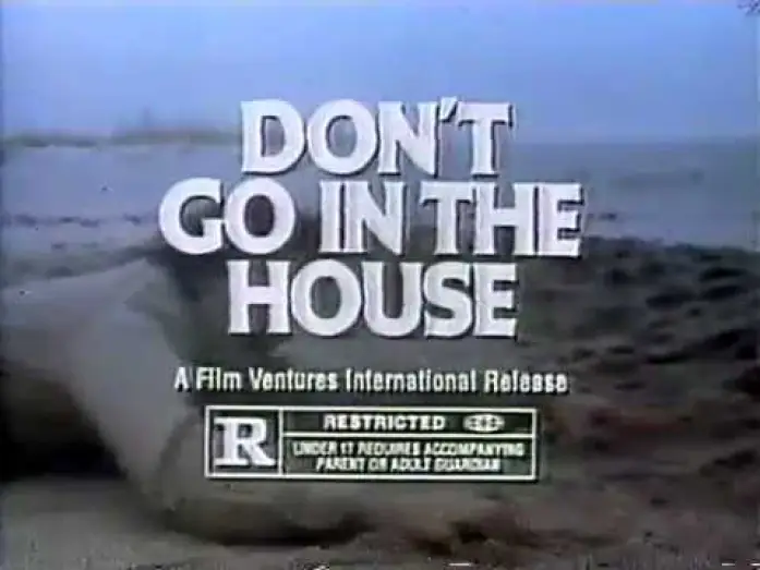 Watch film Don't Go in the House — Don't Go in the House 1980 TV teaser