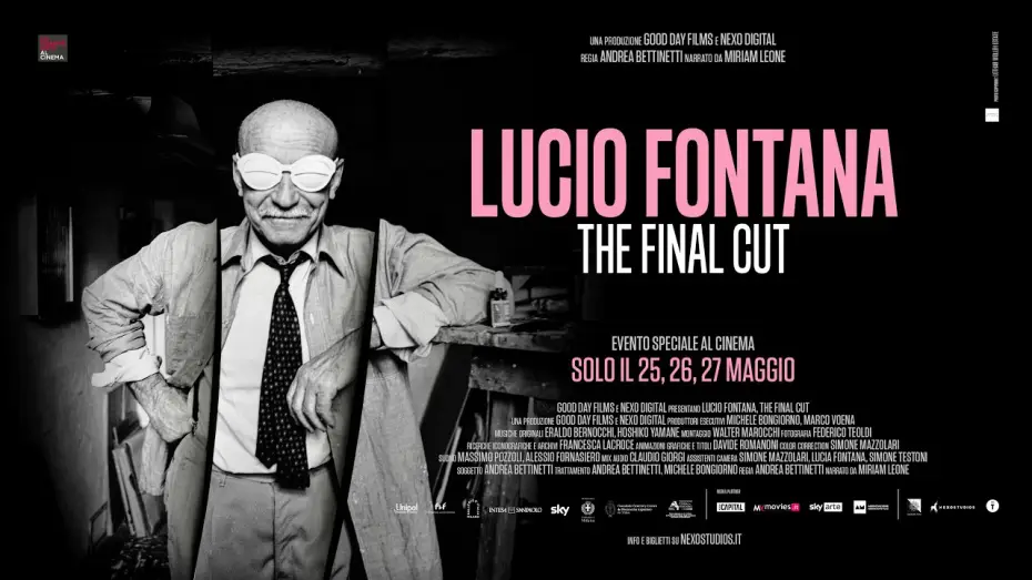 Watch film Lucio Fontana - The Final Cut | LUCIO FONTANA, THE FINAL CUT - Al cinema solo il 25, 26 e 27 maggio - TRAILER