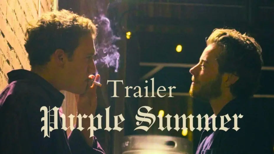 Watch film Purple Summer | Purple Summer: TRAILER