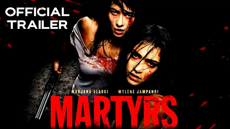 Watch film Martyrs | Martyrs | Official Trailer | 2008 | Horror