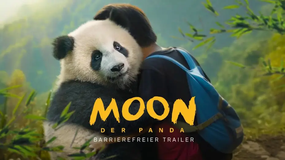Watch film Moon the Panda — Moon, der Panda | Barrierefreier Trailer | Deutsch HD | Ab 10. April im Kino