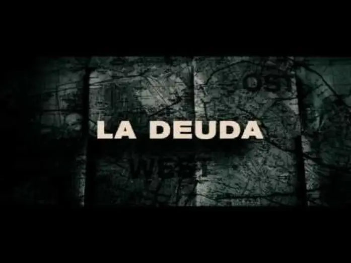 Watch film The Debt | La Deuda Trailer HD en Espa&ntilde;ol