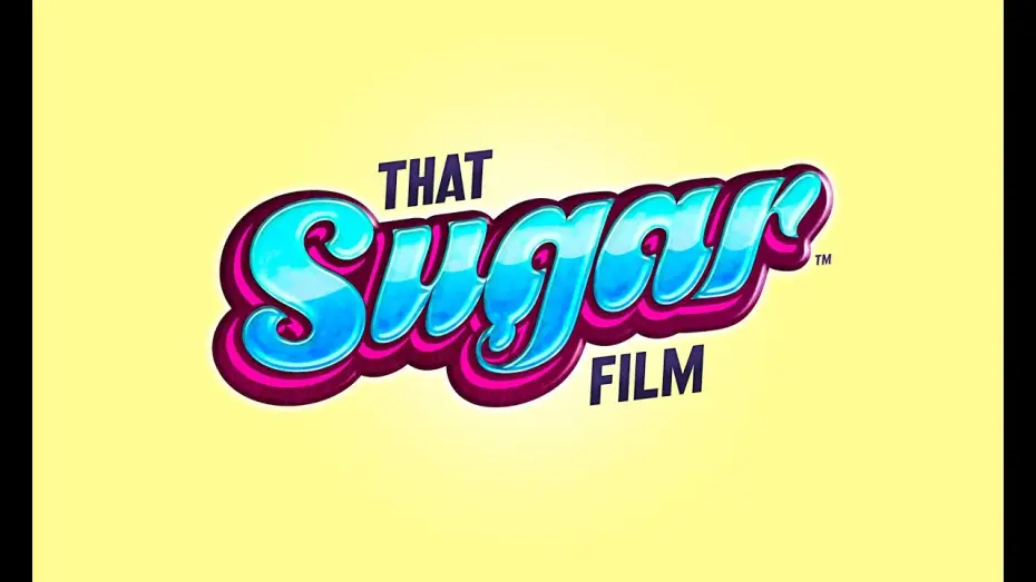 Watch film That Sugar Film — That Sugar Film - Official Trailer