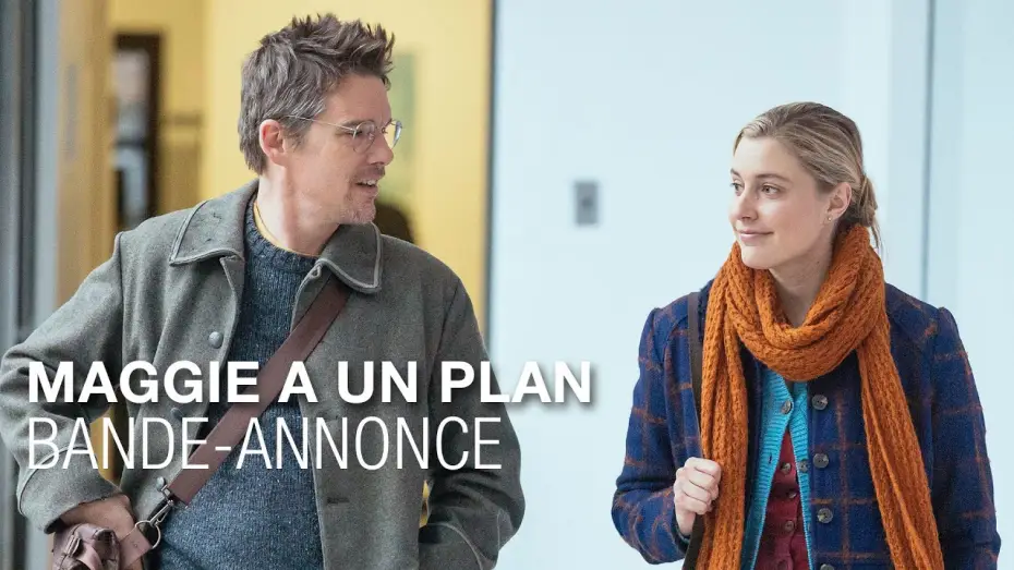 Watch film Maggie's Plan — MAGGIE A UN PLAN - Bande-annonce - Greta Gerwig - Ethan Hawke - Julianne Moore