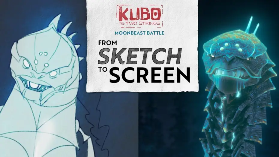 Watch film Kubo and the Two Strings — Sketch to Screen: Kubo Battles the Moonbeast