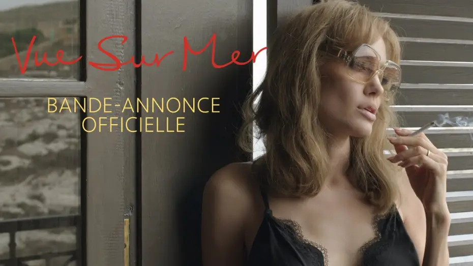 Watch film By the Sea — Vue Sur Mer - Bande Annonce VOST
