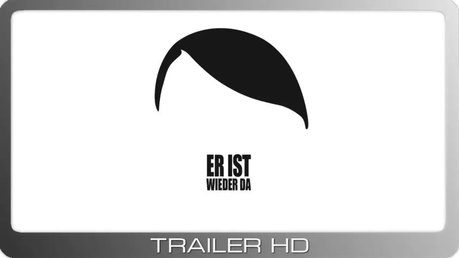 Watch film Look Who's Back — Er ist wieder da ≣ 2015 ≣ Trailer