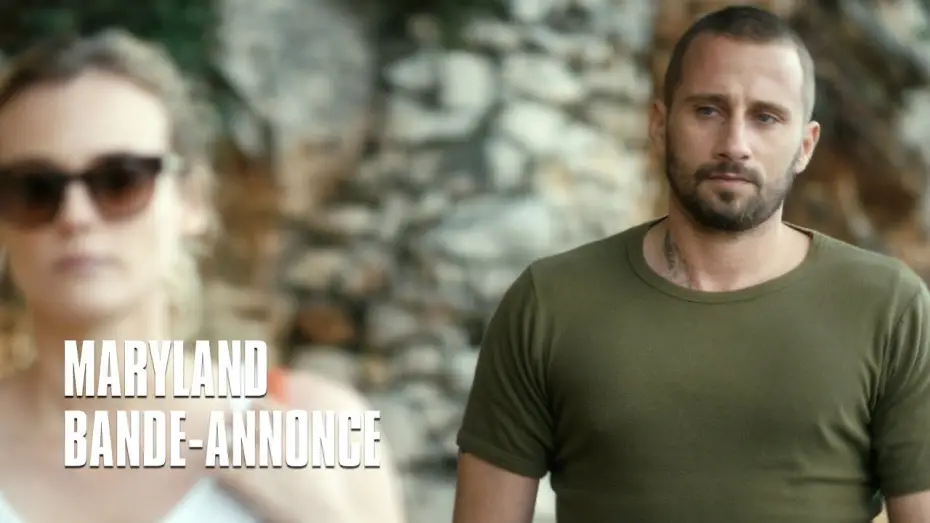 Watch film Disorder | Maryland avec Matthias Schoenaerts, Diane Kruger - Bande-Annonce